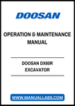 Unlock the full potential of your DOOSAN DX60R Excavator with our comprehensive Operation & Maintenance Manual in PDF format. This essential guide provides detailed instructions on operating and maintaining your excavator, ensuring optimal performance and longevity. With easy-to-follow diagrams and expert tips, you'll gain the confidence to tackle any task efficiently. Perfect for both seasoned operators and newcomers, this manual is your go-to resource for maximizing productivity and minimizing downtime.