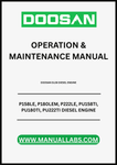 UNLOCK THE FULL POTENTIAL OF YOUR DOOSAN DIESEL ENGINES WITH THE COMPREHENSIVE OPERATION & MAINTENANCE MANUAL FOR MODELS P158LE, P180LEM, P222LE, PU158TI, PU180TI, AND PU222TI. 