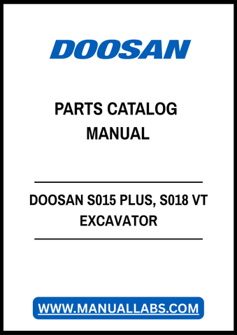 DOOSAN S015 PLUS, S018 VT EXCAVATOR PARTS CATALOG MANUAL - PDF FILE