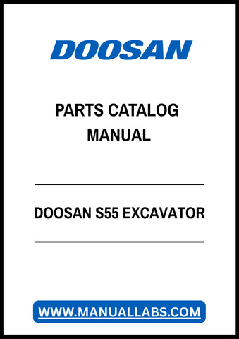 DOOSAN S55 EXCAVATOR PARTS CATALOG MANUAL - PDF FILE