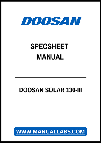 DOOSAN SOLAR 130-III OPERATION & MAINTENANCE MANUAL - PDF FILE