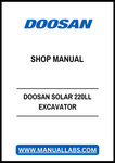 Unlock the full potential of your DOOSAN SOLAR 220LL Excavator Log Loader with our comprehensive PDF Shop Manual. This essential resource provides detailed diagrams, maintenance tips, and troubleshooting guidance, ensuring you can operate and maintain your equipment with confidence. Perfect for both seasoned professionals and DIY enthusiasts, this manual is your go-to guide for maximizing performance and longevity. Don't miss out on the opportunity to enhance your productivity—download your copy today!