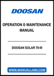 DOOSAN SOLAR 70-III OPERATION & MAINTENANCE MANUAL - PDF FILE