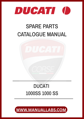 INVEST IN THE LONGEVITY OF YOUR MOTORCYCLE WITH THE DUCATI 1000SS SPARE PARTS CATALOGUE MANUAL. EQUIP YOURSELF WITH THE RIGHT INFORMATION TO MAKE INFORMED DECISIONS