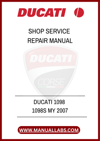 DON'T LET MINOR ISSUES TURN INTO MAJOR PROBLEMS. INVEST IN THE DUCATI 1098 1098S MY 2007 SHOP SERVICE REPAIR MANUAL TODAY AND GAIN THE CONFIDENCE TO HANDLE ANY REPAIR WITH