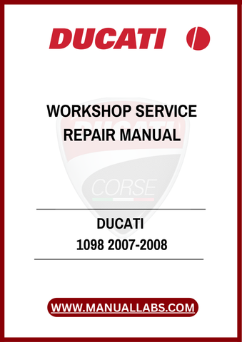 DON’T LET MINOR PROBLEMS TURN INTO MAJOR HEADACHES. EQUIP YOURSELF WITH THE RIGHT TOOLS AND INFORMATION TO MAINTAIN YOUR DUCATI 1098 EFFECTIVELY. DOWNLOAD YOUR 