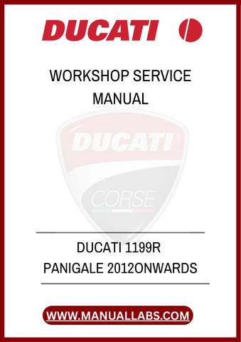 DON'T LEAVE YOUR BIKE'S PERFORMANCE TO CHANCE. INVEST IN THE DUCATI 1199R PANIGALE WORKSHOP SERVICE MANUAL TODAY AND EXPERIENCE THE SATISFACTION OF MASTERING YOUR MOTORCYCLE'S