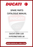 DON'T LET A MISSING PART HOLD YOU BACK FROM ENJOYING YOUR RIDE. INVEST IN THE DUCATI 2009 1100 HYPERMOTARD SPARE PARTS CATALOGUE MANUAL TODAY AND ENSURE YOUR MOTORCYCLE