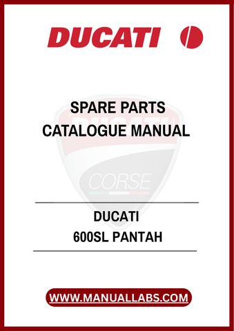 DON'T MISS OUT ON THE OPPORTUNITY TO ENHANCE YOUR OWNERSHIP EXPERIENCE. WITH THE DUCATI 600SL PANTAH SPARE PARTS CATALOGUE MANUAL AT YOUR FINGERTIPS, YOU CAN CONFIDENTLY