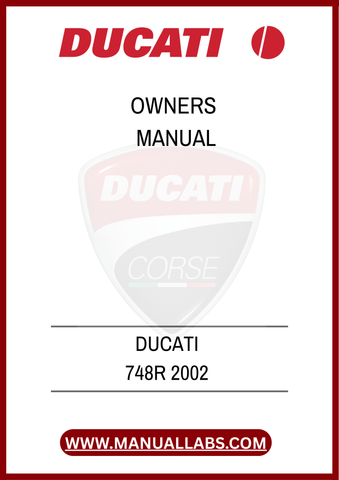 DON'T MISS OUT ON THE OPPORTUNITY TO ELEVATE YOUR RIDING EXPERIENCE. DOWNLOAD THE DUCATI 748R 2002 OWNER'S MANUAL TODAY AND UNLOCK THE FULL POTENTIAL OF YOUR MOTORCYCLE