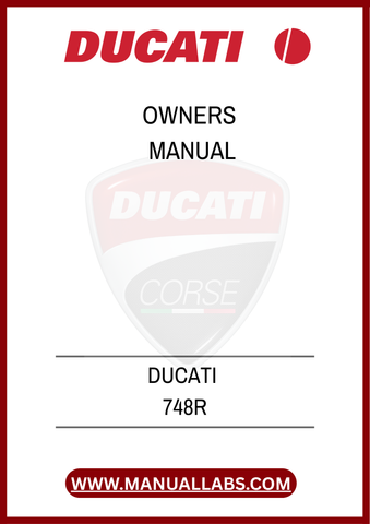 DOWNLOAD YOUR DUCATI 748R OWNERS MANUAL TODAY AND TAKE THE FIRST STEP TOWARDS MASTERING YOUR MACHINE. WITH EASY ACCESS TO VITAL INFORMATION AT YOUR FINGERTIPS