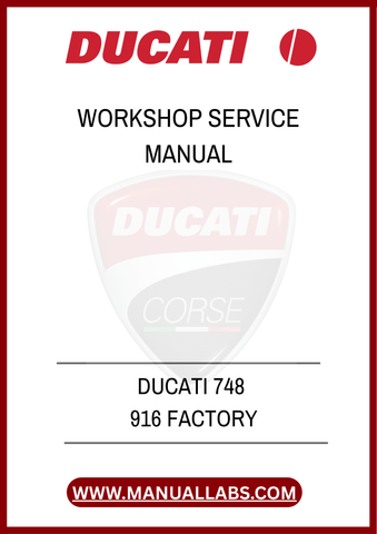 DON'T MISS OUT ON THE OPPORTUNITY TO ENHANCE YOUR DUCATI OWNERSHIP EXPERIENCE. DOWNLOAD THE DUCATI 748 916 FACTORY WORKSHOP SERVICE MANUAL TODAY AND ENSURE 