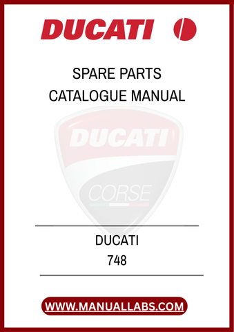INVEST IN YOUR DUCATI 748 TODAY BY SECURING THIS ESSENTIAL SPARE PARTS MANUAL. ELEVATE YOUR OWNERSHIP EXPERIENCE AND KEEP YOUR MOTORCYCLE IN PEAK CONDITION WITH THE RIGHT