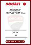 INVEST IN YOUR DUCATI 748 TODAY BY SECURING THIS ESSENTIAL SPARE PARTS CATALOGUE. EMPOWER YOURSELF WITH THE INFORMATION TO KEEP YOUR MOTORCYCLE IN PEAK CONDITION AND