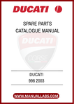 INVEST IN YOUR DUCATI'S LONGEVITY AND PERFORMANCE WITH THIS INDISPENSABLE MANUAL. WITH THE DUCATI 998 2003 SPARE PARTS CATALOGUE AT YOUR FINGERTIPS, YOU CAN CONFIDENTLY