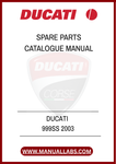 INVEST IN YOUR DUCATI'S LONGEVITY AND PERFORMANCE BY EQUIPPING YOURSELF WITH THIS INDISPENSABLE MANUAL. DOWNLOAD THE DUCATI 999SS 2003 SPARE PARTS CATALOGUE TODAY AND 