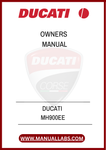DON'T MISS OUT ON THE OPPORTUNITY TO ENHANCE YOUR RIDING EXPERIENCE. DOWNLOAD THE DUCATI MH900EE OWNER'S MANUAL TODAY AND GAIN THE CONFIDENCE TO TACKLE ANY CHALLENGE