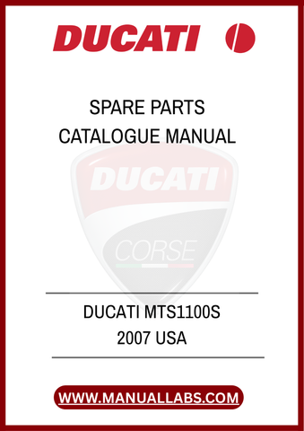 DON'T LET A MISSING PART KEEP YOU OFF THE ROAD. EQUIP YOURSELF WITH THE DUCATI MTS1100S 2007 SPARE PARTS CATALOGUE MANUAL TODAY AND ENSURE YOUR MOTORCYCLE REMAINS IN