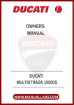 DON'T MISS OUT ON THE OPPORTUNITY TO MAXIMIZE YOUR MOTORCYCLE'S POTENTIAL. DOWNLOAD THE DUCATI MULTISTRADA 1000DS OWNER'S MANUAL TODAY AND RIDE WITH CONFIDENCE