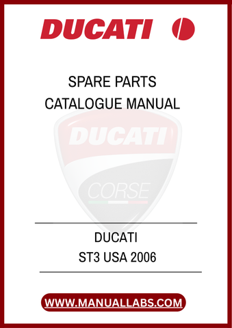 DON'T LET A MISSING PART KEEP YOU OFF THE ROAD. INVEST IN THE DUCATI ST3 USA 2006 SPARE PARTS CATALOGUE MANUAL TODAY AND ENSURE YOUR BIKE REMAINS IN PEAK CONDITION
