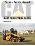 246D CATERPILLAR SKID STEER LOADER SERVICE REPAIR MANUAL