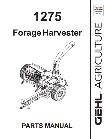 Download Complete Parts Manual for Gehl 1275 Forage Harvester