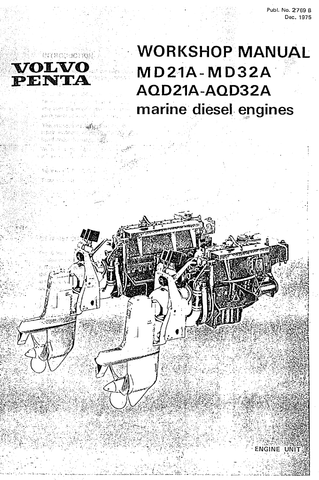 Download Volvo Penta MD21A, AQD21A, MD32A, AQD32A Marine Diesel Engines Service Repair Manual