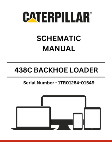 Explore the CAT 438C Backhoe Loader Schematic Manual for S/N 1TR01284-01549. Find comprehensive diagrams and information powered by the robust 3054 engine.