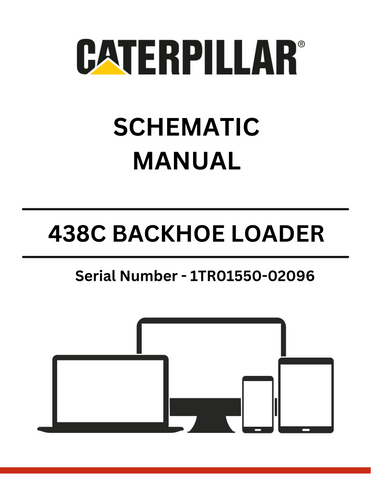 Access the CAT 438C Backhoe Loader Schematic Manual for S/N 1TR01550-02096, featuring comprehensive diagrams and information on the efficient 3054 engine.