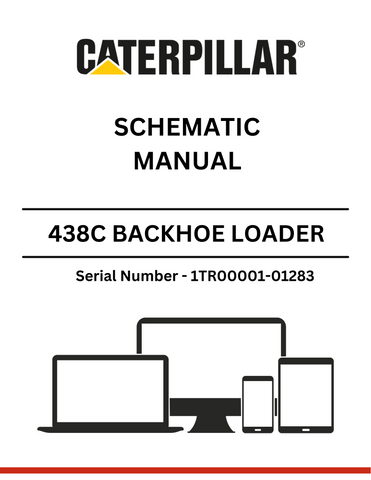  Access the CAT 438C Backhoe Loader Schematic Manual (S/N 1TR00001-01283) featuring the robust 3054 engine. A must-have guide for maintenance and repairs.