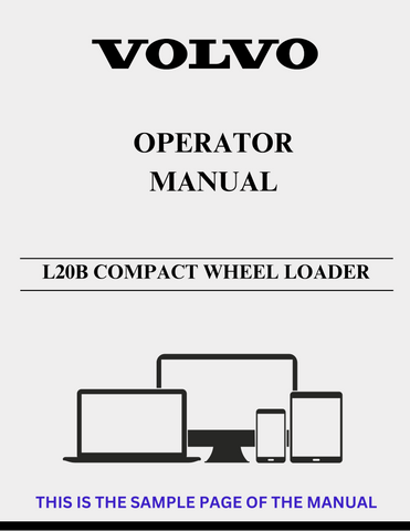 VOLVO L20B COMPACT WHEEL LOADER OPERATOR MANUAL - PDF FILE