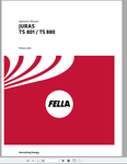 Discover the comprehensive FELLA EU JURAS TS 801,880 2016 OPERATORS MANUAL, a vital resource for maximizing the performance of your equipment. This PDF file provides detailed instructions and insights tailored specifically for the FELLA JURAS model