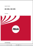 Enhance your operational efficiency with the FELLA EU KC210 KC270 Operators Manual (2016). This comprehensive PDF file provides essential guidance for the effective use and maintenance