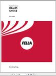 Discover the essential FELLA EU RAMOS SM 350 2016 Operator's Manual, a comprehensive PDF guide designed to enhance your operational efficiency. This manual provides 