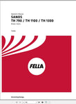 Discover the essential FELLA EU SANOS TH 800 TRANS 2016 Operators Manual, a comprehensive PDF guide designed to enhance your operational efficiency. This manual provides 