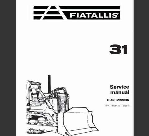 UNLOCK THE FULL POTENTIAL OF YOUR FIAT-ALLIS 31 CRAWLER TRACTOR WITH OUR COMPREHENSIVE SERVICE REPAIR MANUAL (S/N: 84M01001-UP) IN PDF FORMAT.