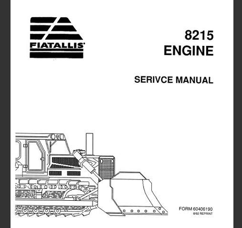 UNLOCK THE FULL POTENTIAL OF YOUR FIAT-ALLIS 8215 WITH OUR COMPREHENSIVE ENGINE SERVICE REPAIR MANUAL IN PDF FORMAT. 