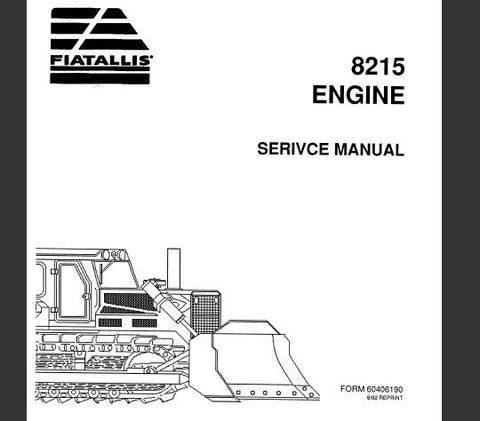 UNLOCK THE FULL POTENTIAL OF YOUR FIAT-ALLIS 8215 WITH OUR COMPREHENSIVE ENGINE SERVICE REPAIR MANUAL IN PDF FORMAT. 