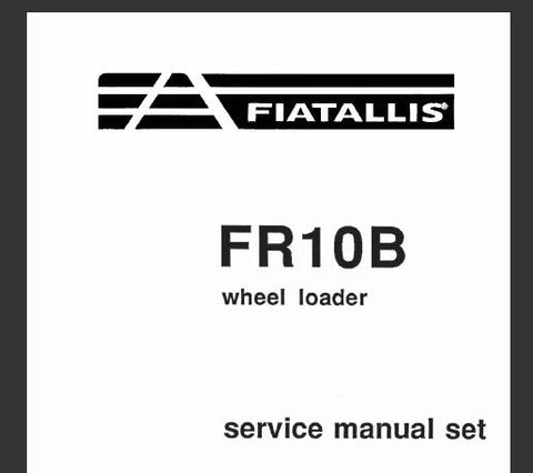UNLOCK THE FULL POTENTIAL OF YOUR FIAT-ALLIS FR10B WHEEL LOADER WITH OUR COMPREHENSIVE SERVICE REPAIR MANUAL IN PDF FORMAT. 