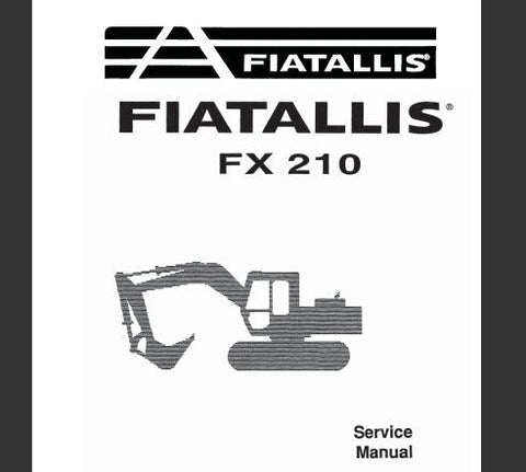 UNLOCK THE FULL POTENTIAL OF YOUR FIAT-ALLIS FX210 HYDRAULIC EXCAVATOR WITH OUR COMPREHENSIVE SERVICE REPAIR MANUAL IN PDF FORMAT.