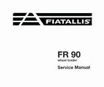 UNLOCK THE FULL POTENTIAL OF YOUR FIATALLIS FR90 WHEEL LOADER WITH OUR COMPREHENSIVE SERVICE REPAIR MANUAL IN PDF FORMAT. 