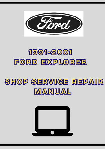 1991-2001 FORD EXPLORER SHOP SERVICE REPAIR MANUAL - PDF