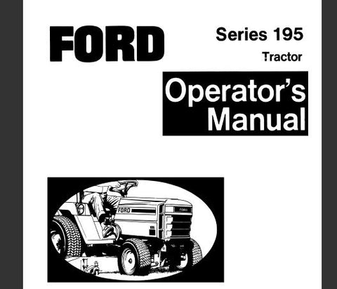 UNLOCK THE FULL POTENTIAL OF YOUR FORD 195 TRACTOR WITH OUR COMPREHENSIVE OPERATOR’S MANUAL IN PDF FORMAT. 