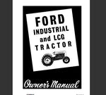 UNLOCK THE FULL POTENTIAL OF YOUR FORD 2000 & 4000 INDUSTRIAL AND L.C.G. TRACTOR WITH OUR COMPREHENSIVE OPERATOR’S MANUAL IN PDF FORMAT.