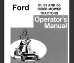 ENHANCE YOUR MOWING EXPERIENCE WITH THE FORD 51, 61, AND 66 RIDER MOWER TRACTOR OPERATOR’S MANUAL IN PDF FORMAT.