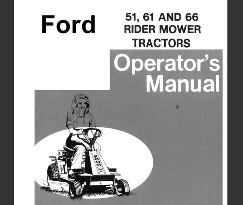 ENHANCE YOUR MOWING EXPERIENCE WITH THE FORD 51, 61, AND 66 RIDER MOWER TRACTOR OPERATOR’S MANUAL IN PDF FORMAT.