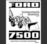 UNLOCK THE FULL POTENTIAL OF YOUR FORD 7500 TRACTOR-LOADER-BACKHOE WITH OUR COMPREHENSIVE OPERATOR’S MANUAL IN PDF FORMAT.