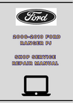 2006-2010 FORD RANGER PJ SHOP SERVICE REPAIR MANUAL - PDF