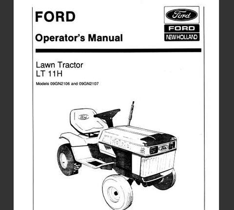 UNLOCK THE FULL POTENTIAL OF YOUR FORD LT11H LAWN TRACTOR WITH THE COMPREHENSIVE OPERATOR’S MANUAL (MODELS: 09GN2103 AND 09GN2105) AVAILABLE IN A CONVENIENT PDF FORMAT.