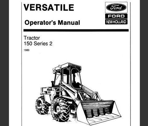 UNLOCK THE FULL POTENTIAL OF YOUR FORD NEW HOLLAND VERSATILE 150 SERIES TRACTOR WITH OUR COMPREHENSIVE OPERATOR’S MANUAL IN PDF FORMAT. 